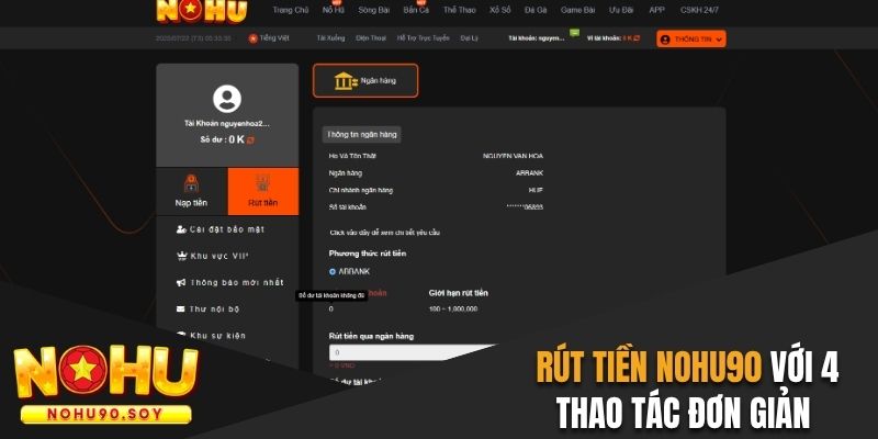 Hướng dẫn rút tiền Nohu90 chỉ với 4 thao tác đơn giản 